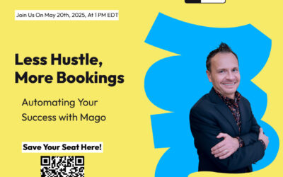 Less Hustle, More Bookings: Automating Your Success with Mago